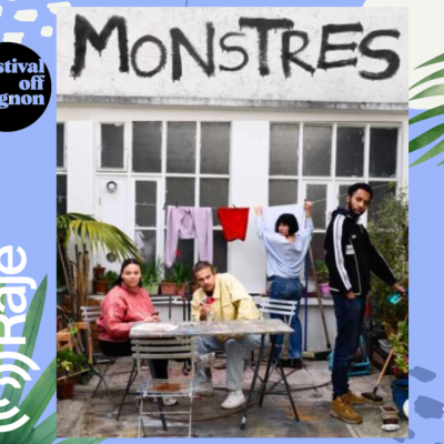 RAJE FAIT SON FESTIVAL JOUR 12 : MONSTRES / Elisa Sitbon Kendall au micro de RAJE